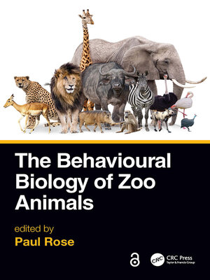 cover image of The Behavioural Biology of Zoo Animals